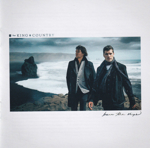 For King & Country : Burn The Ships (CD, Album)