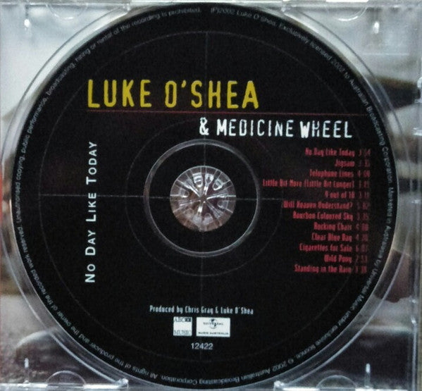 Luke O'Shea & Medicine Wheel (5) : No Day Like Today (CD, Album)