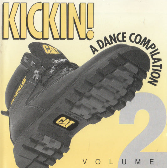 Various : Kickin! Volume 2 - A Dance Compilation (CD, Comp)