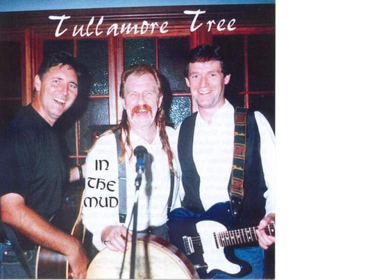 Tullamore Tree : In The Mud (CD)