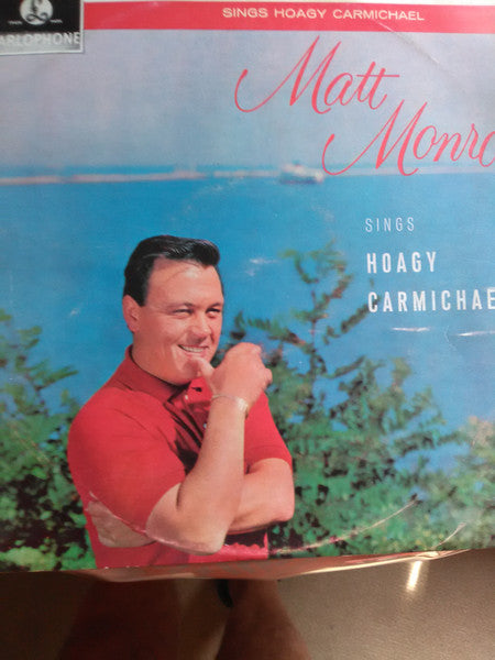 Matt Monro : Matt Monro Sings Hoagy Carmichael (LP, Mono)
