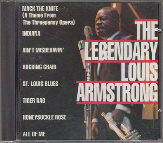 Louis Armstrong : The Legendary Louis Armstrong (CD, Comp, RM)