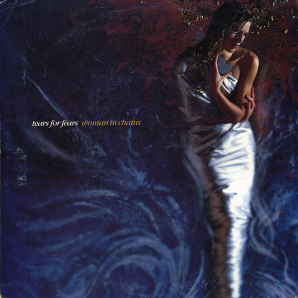 Tears For Fears : Woman In Chains (7", Single)