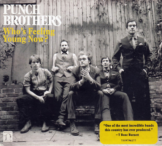 Punch Brothers : Who's Feeling Young Now? (CD, Album)
