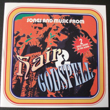 Various : Songs & Music From Hair & Godspell (CD)