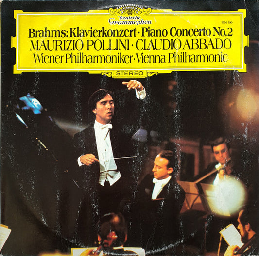 Johannes Brahms, Maurizio Pollini · Claudio Abbado, Wiener Philharmoniker : Klavierkonzert · Piano Concerto No.2 (LP)