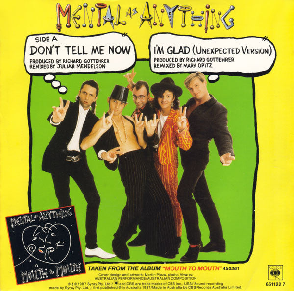 Mental As Anything : Don't Tell Me Now (7", Single)
