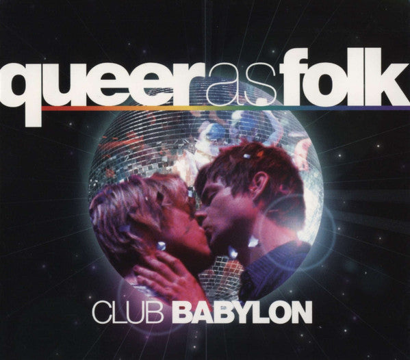 Chris Cox / Abel Aguilera : Queer As Folk (Club Babylon) (2xCD, Mixed)