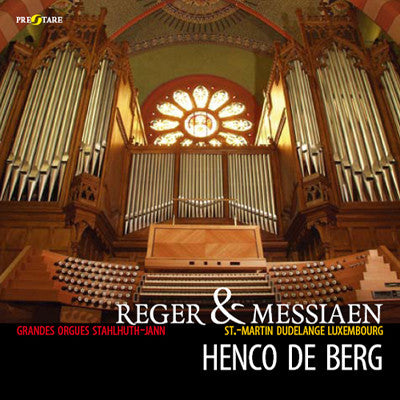 Henco de Berg, Max Reger, Olivier Messiaen : Reger & Messiaen (CD, Album)