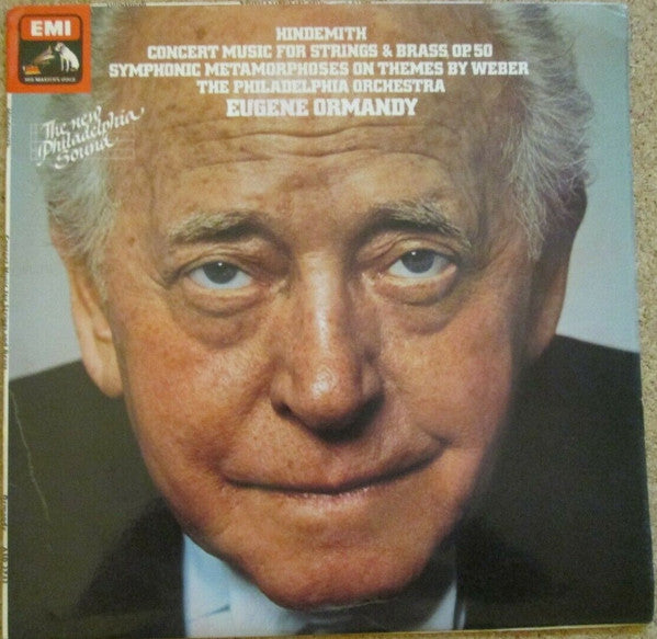 Paul Hindemith, The Philadelphia Orchestra, Eugene Ormandy : Concert Music For Strings & Brass, Op. 50 / Symphonic Metamorphoses On Themes By Weber (LP)