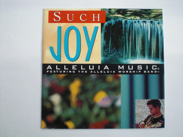 Alleluia Worship Band : Such Joy (CD, Album)
