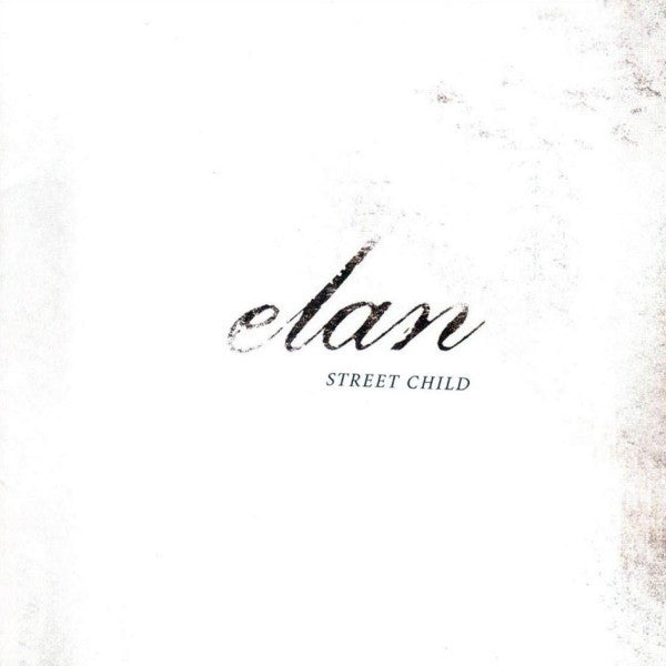 Elan (6) : Street Child (CD, Album)