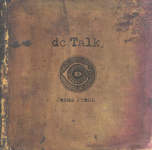 DC Talk : Jesus Freak (CD, Album, RE)