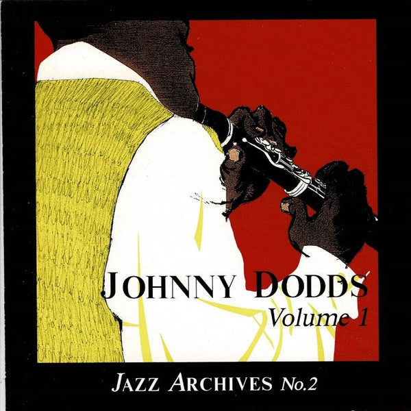 Johnny Dodds : Johnny Dodds Volume 1 (CD, Comp, Mono)