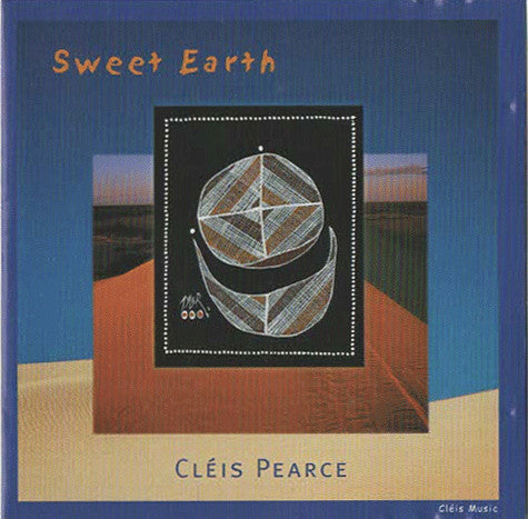 Cléis Pearce* : Sweet Earth (CD, Album)