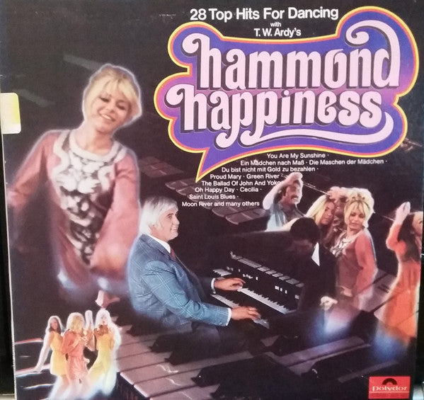 T.W. Ardy, Orchestra Hans Bertram* : Hammond Happiness (LP)