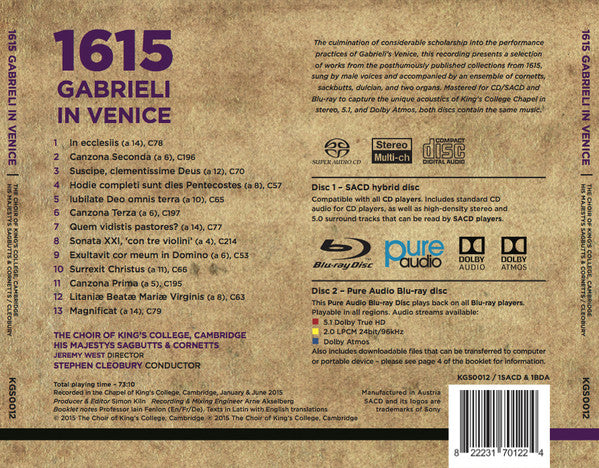 The King's College Choir Of Cambridge, Stephen Cleobury Conductor His Majestys Sagbutts And Cornetts : 1615: Gabrieli in Venice (Blu-ray, Blu-ray-A, Multichannel + SACD, Hybrid, M)