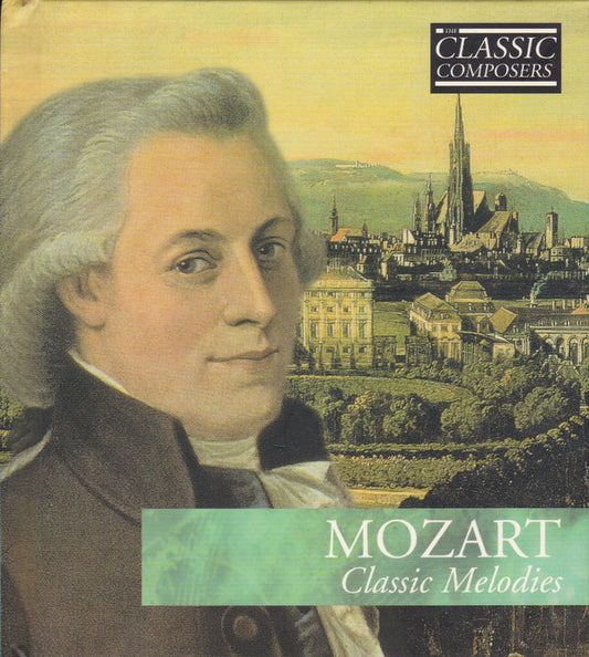Wolfgang Amadeus Mozart : Classic Melodies (CD, Comp, Har)