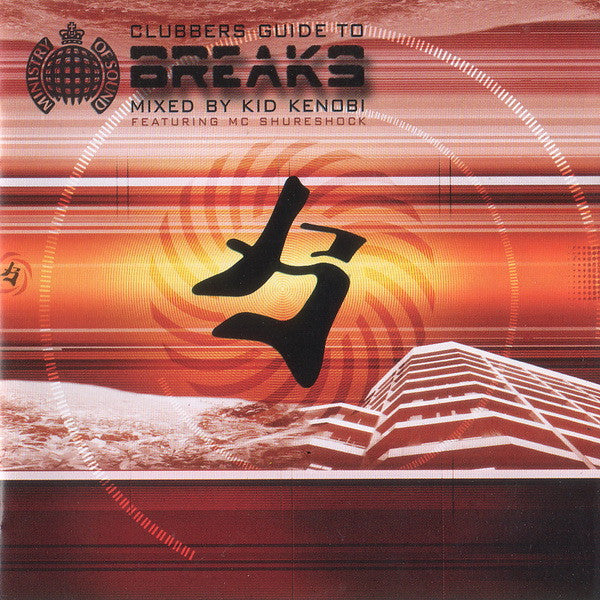Kid Kenobi Featuring MC Shureshock : Clubbers Guide To Breaks Vol. 2 (2xCD, Mixed)