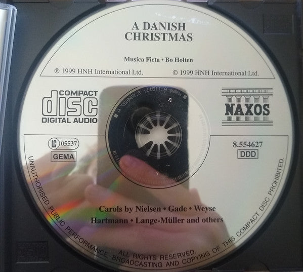 Musica Ficta · Bo Holten : A Danish Christmas - Carols By Carl Nielsen · Niels Gade · C. E. F. Weyse · J. P. E. Hartmann · P. E. Lange-Müller And Others (CD)