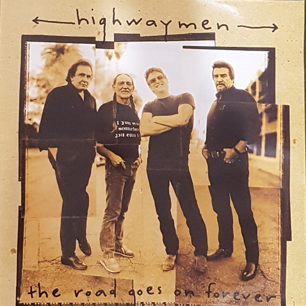 The Highwaymen : The Road Goes On Forever (CD, Album)