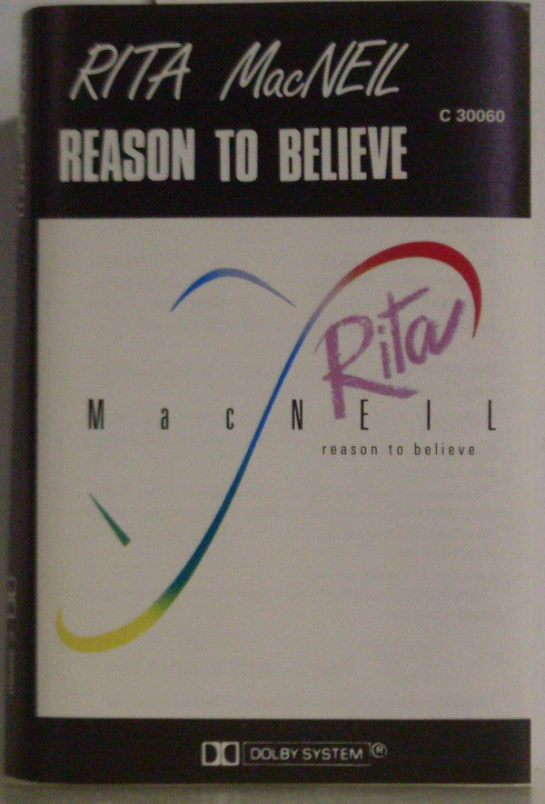 Rita MacNeil : Reason To Believe (Cass)