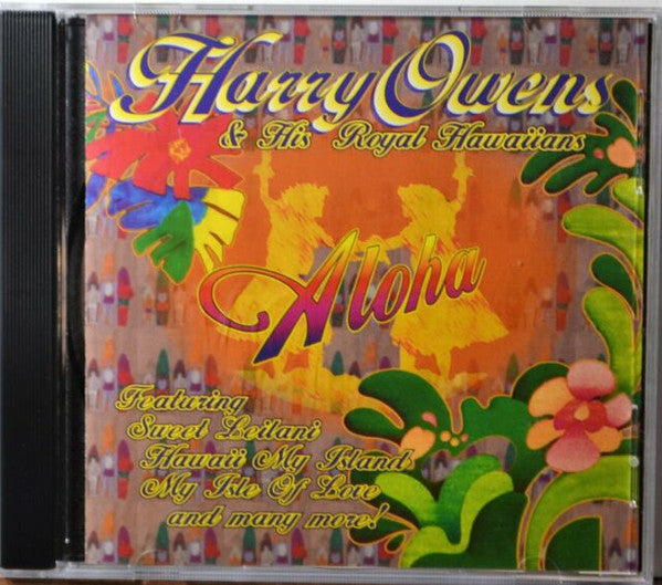 Harry Owens & His Royal Hawaiians : Aloha (CD, Album, RE)
