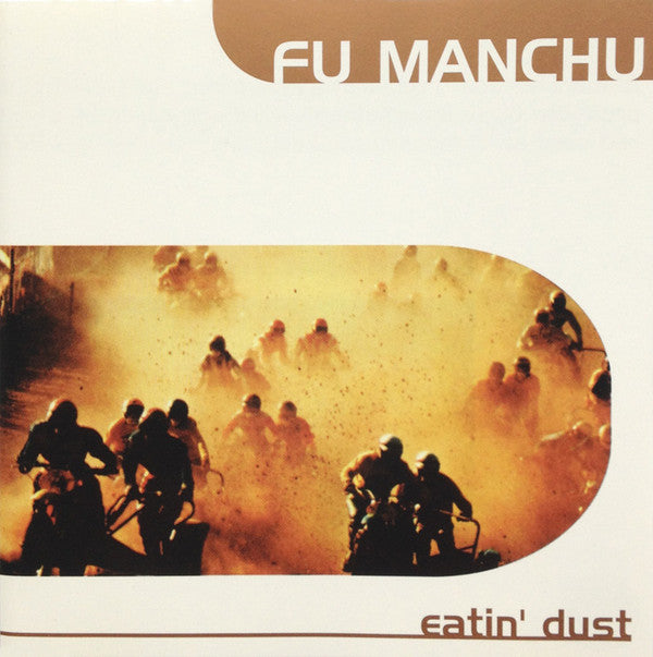 Fu Manchu : Eatin' Dust (CD, Album)