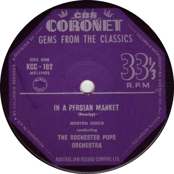 The Rochester Pops Orchestra* : In A Persian Market/In A Monastery Garden (7", Single)