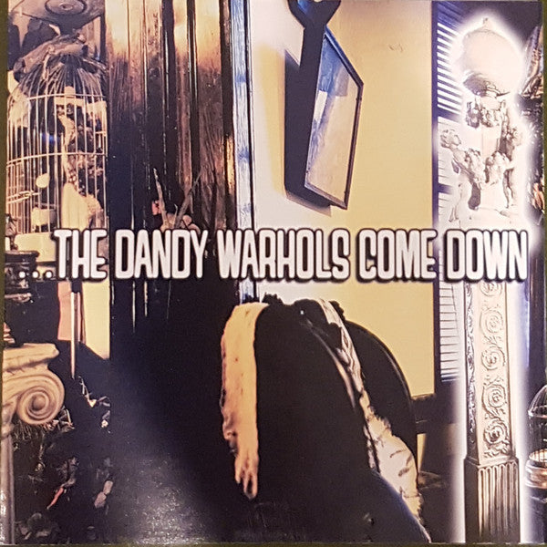 The Dandy Warhols : ...The Dandy Warhols Come Down (CD, Album, RE, Reg)
