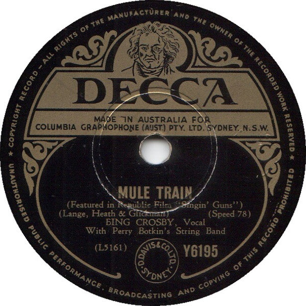 Bing Crosby : Mule Train / Ichabod (Shellac, 10")