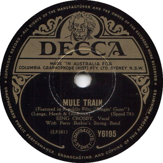 Bing Crosby : Mule Train / Ichabod (Shellac, 10")