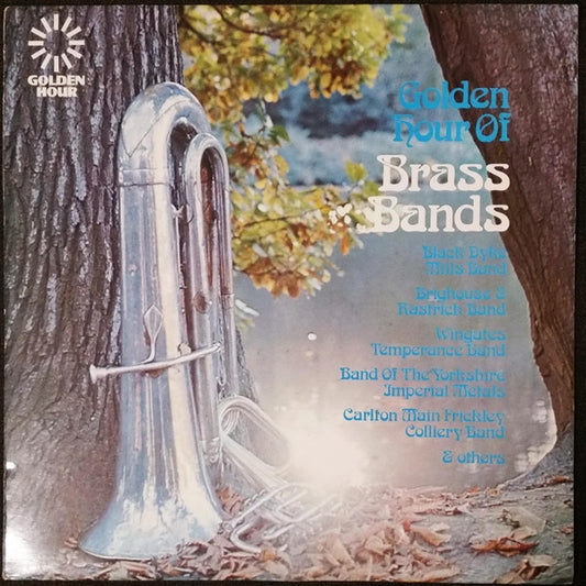 Various : Golden Hour Of Brass Bands (LP, Comp)
