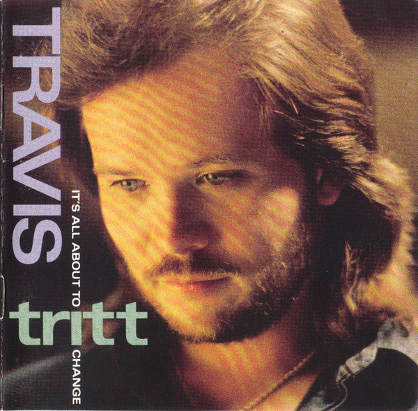 Travis Tritt : It's All About To Change (CD, Album, ARC)