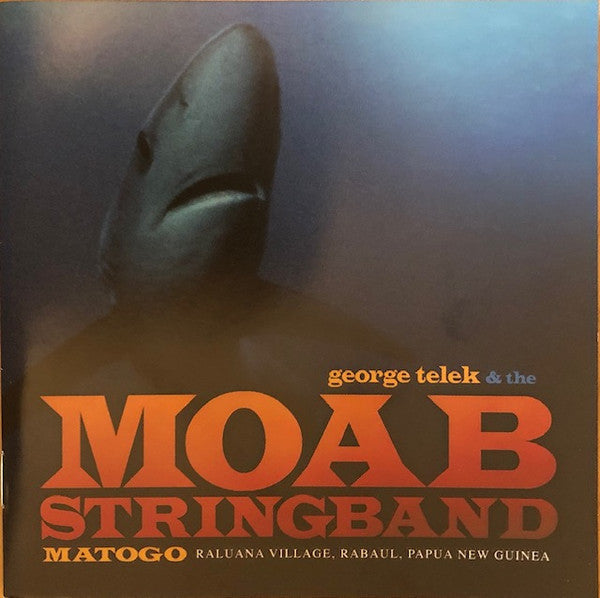 George Telek and the Moab Stringband : Matogo (CD, Album)
