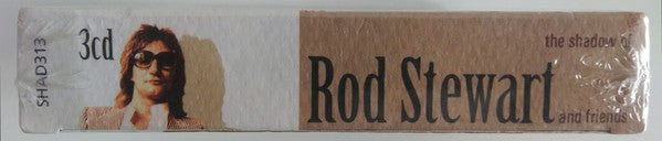 Rod Stewart : The Shadow Of Rod Stewart And Friends (3xCD, Comp + Box)