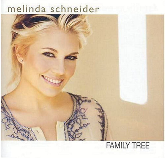 Melinda Schneider : Family Tree (CD, Album)