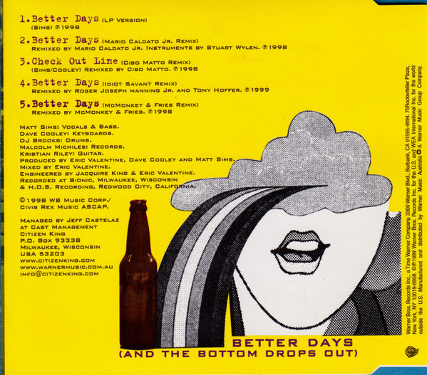 Citizen King : Better Days (And The Bottom Drops Out) (CD, Single)