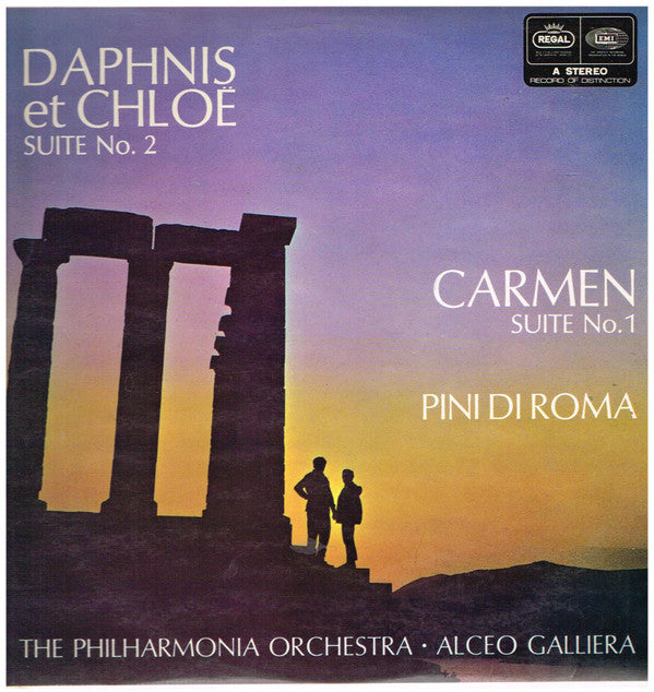 Alceo Galliera, Ravel*, Bizet*, Respighi*, The Philharmonia Orchestra* : Daphnis Et Chloe Suite No. 2 / Carmen Suite No.1 / Pini Di Roma (LP, RE)