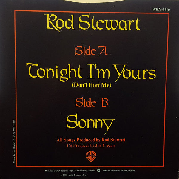 Rod Stewart : Tonight I'm Yours (7")