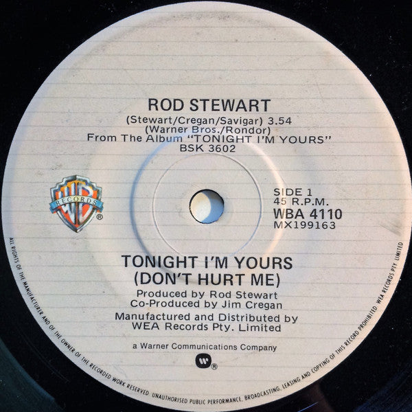 Rod Stewart : Tonight I'm Yours (7")