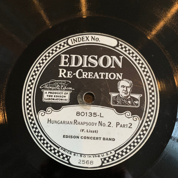 Edison Concert Band : Hungarian Rhapsody No. 2 Part 1 / Part 2 (Edison Disc)