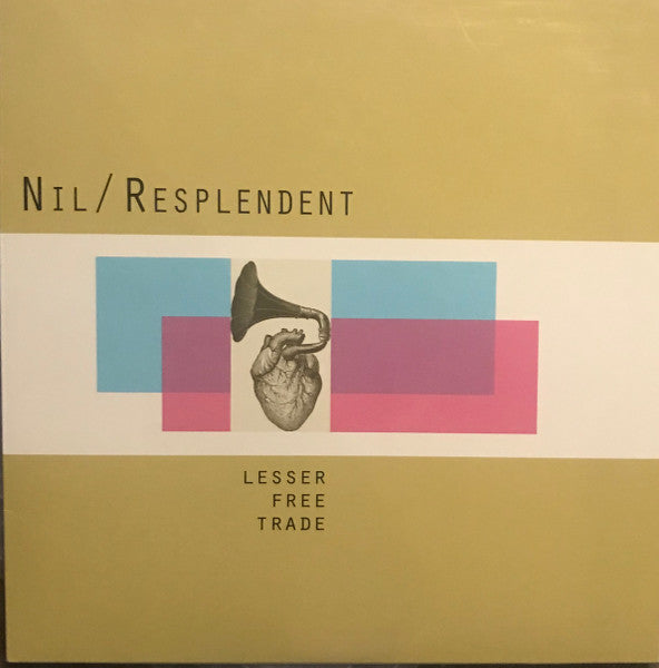 Nil/Resplendent : Lesser Free Trade (LP, Album)