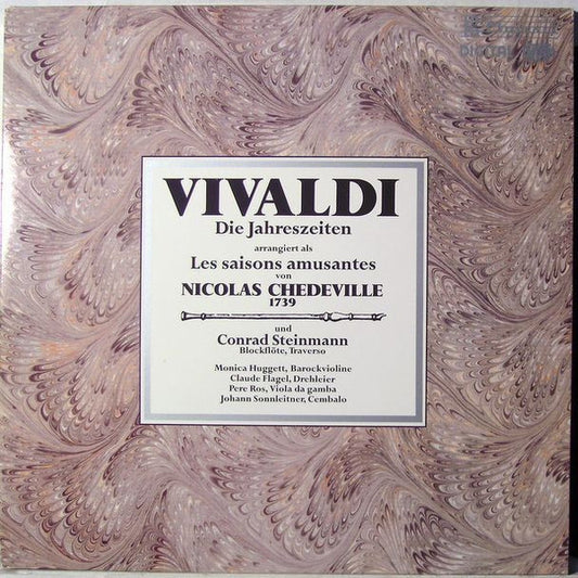 Antonio Vivaldi, Nicolas Chédeville, Conrad Steinmann, Monica Huggett, Claude Flagel, Pere Ros, Johann Sonnleitner : Die Jahreszeiten Arrangiert Als Les Saisons Amusantes (LP)
