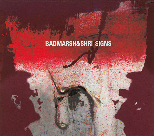 Badmarsh&Shri* : Signs (CD, Album)
