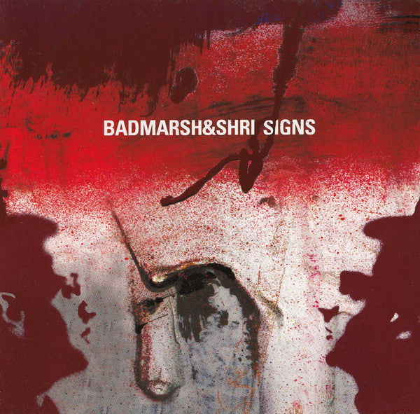 Badmarsh&Shri* : Signs (CD, Album)