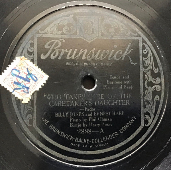 Billy Jones And Ernest Hare* : Who Takes Care Of The Caretaker’s Daughter / If You Knew Susie (Shellac, 10")