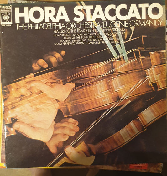 The Philadelphia Orchestra / Eugene Ormandy, The Famous Philadelphia Strings* : Hora Staccato (LP)