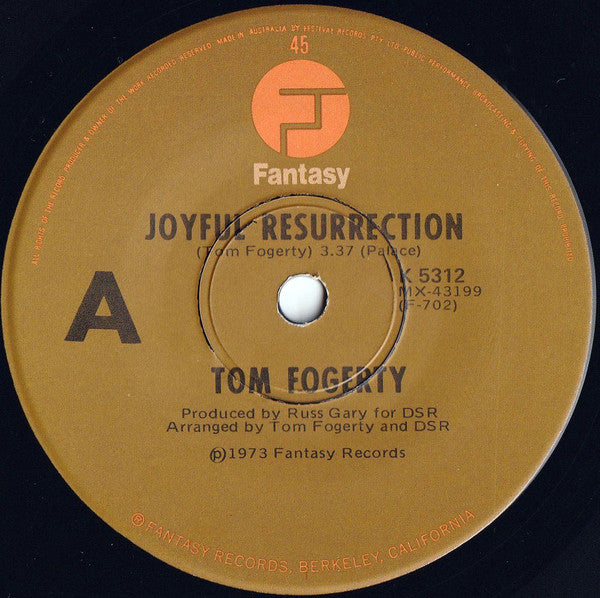 Tom Fogerty : Joyful Resurrection (7", Single)