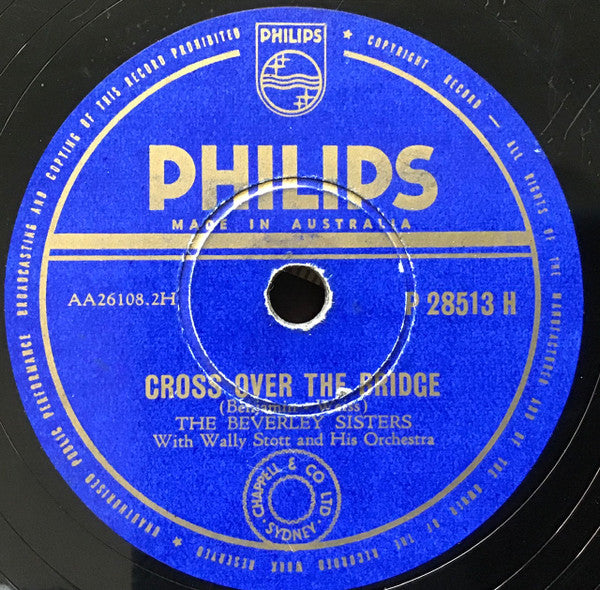 The Beverley Sisters : Val De Ri - Val De Ra / Cross Over The Bridge (Shellac, 10")